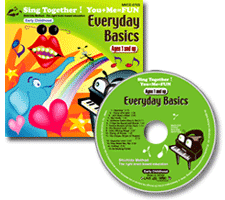 SingTogether!You+Me=FUN�@Everyday Basics
